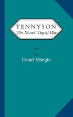 Tennyson: the muses' tug of war 