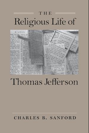 The Religious Life of Thomas Jefferson