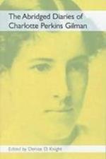 Gilman, C:  Diaries of Charlotte Perkins Gilman