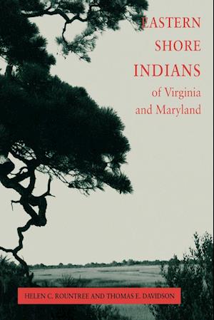 Eastern Shore Indians of Virginia and Maryland