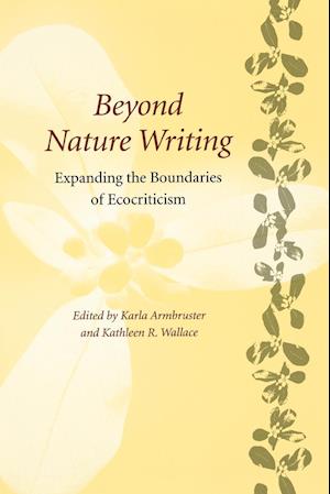Beyond Nature Writing