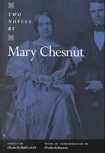 Two Novels by Mary Chesnut