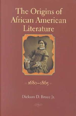 The Origins of African American Literature, 1680-1865