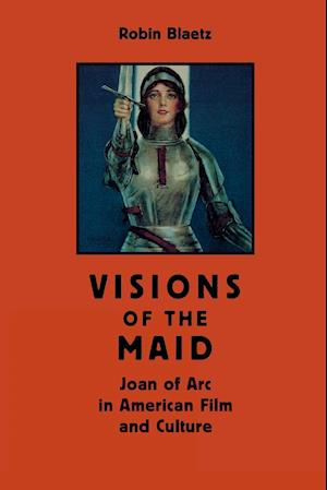 Visions of the Maid