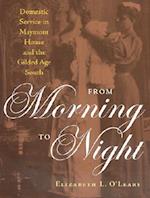 O'Leary, E:  From Morning to Night