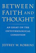 Between Faith and Thought