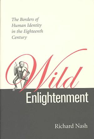 Nash, R:  Wild Enlightenment