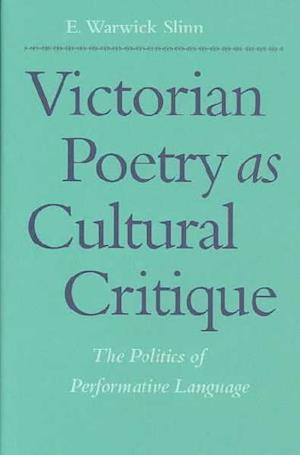 Victorian Poetry as Cultural Critique