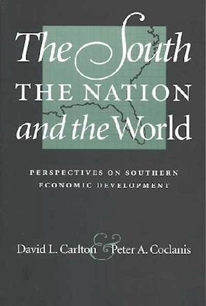 The South, the Nation, and the World