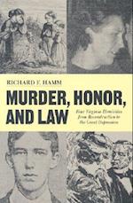 Murder, Honor, and Law