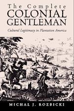 The Complete Colonial Gentleman