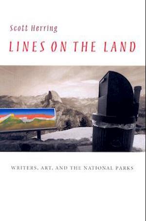 Herring, S:  Lines on the Land
