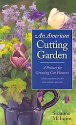 An American Cutting Garden