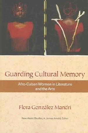 Mandri, F:  Guarding Cultural Memory
