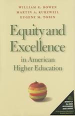 Bowen, W:  Equity and Excellence in American Higher Educatio