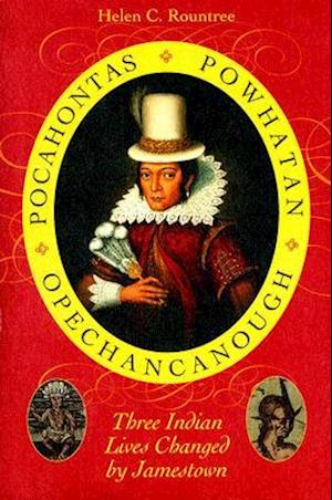 Pocahontas, Powhatan, Opechancanough