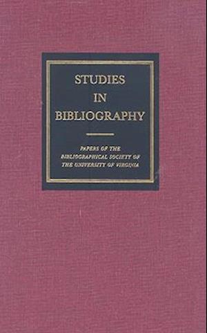 Studies in Bibliography, Volume 57