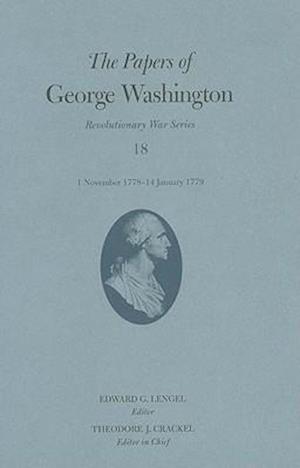 The Papers of George Washington  1 November 1778 - 14 January 1779