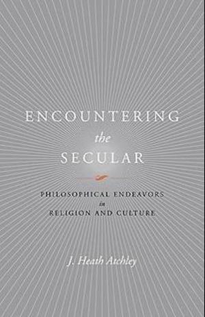 Encountering the Secular