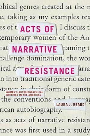 Acts of Narrative Resistance
