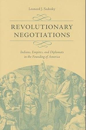 Revolutionary Negotiations