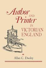 Dooley, A:  Author and Printer in Victorian England