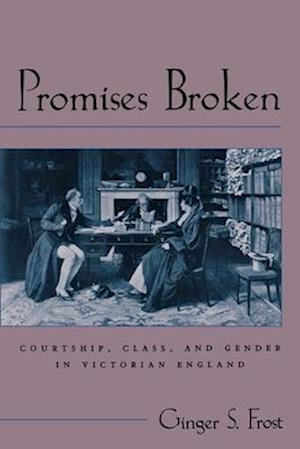 Frost, G:  Promises Broken