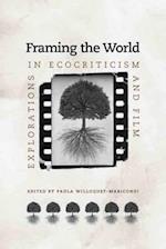 Framing the World