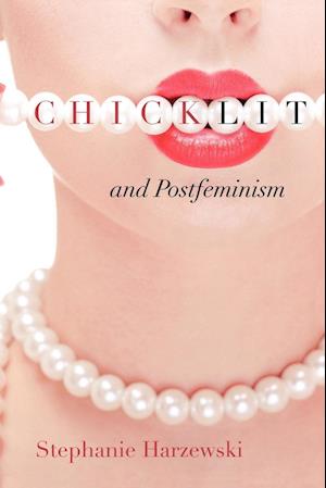 Chick Lit and Postfeminism