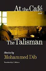 At the Café and the Talisman