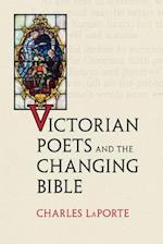 Victorian Poets and the Changing Bible