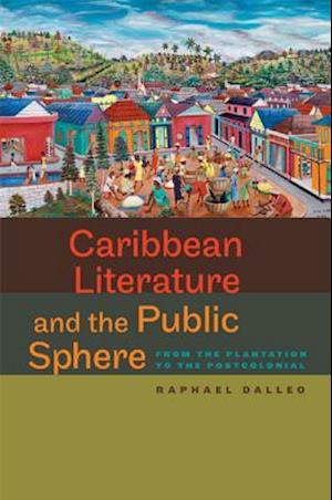 Caribbean Literature and the Public Sphere