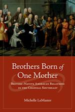 Brothers Born of One Mother