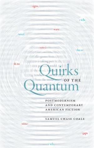 Quirks of the Quantum