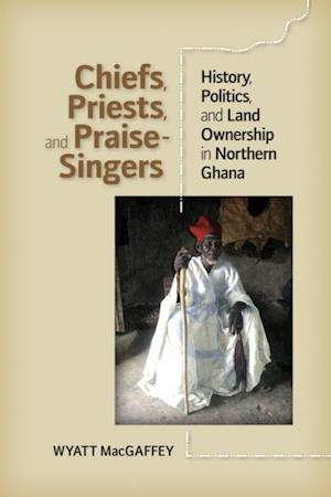 Chiefs, Priests, and Praise-Singers