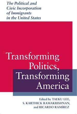 Transforming Politics, Transforming America