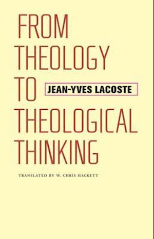 From Theology to Theological Thinking