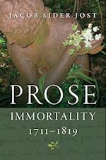 Jost, J:  Prose Immortality, 1711-1819