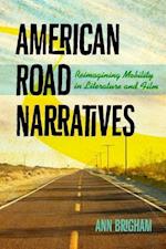Brigham, A:  American Road Narratives
