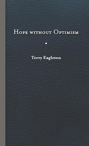 Hope Without Optimism