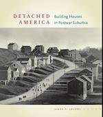Jacobs, J:  Detached America
