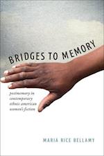 Bellamy, M:  Bridges to Memory
