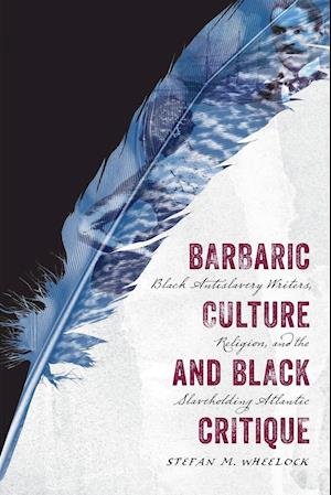 Barbaric Culture and Black Critique