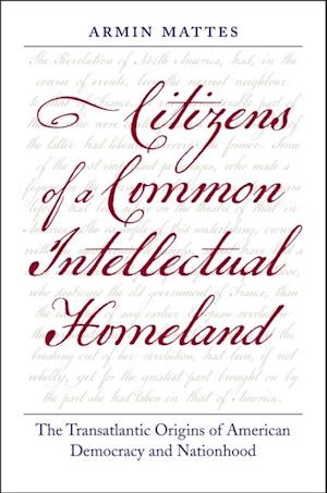 Citizens of a Common Intellectual Homeland