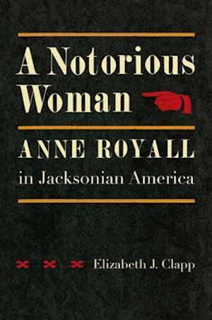 A Notorious Woman