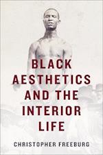 Black Aesthetics and the Interior Life