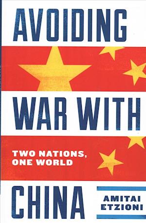 Avoiding War with China