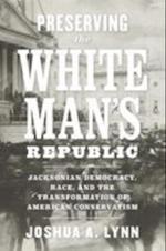 Preserving the White Man's Republic