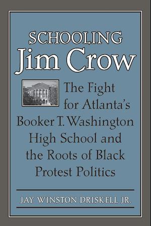 Schooling Jim Crow