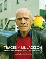 Traces of J. B. Jackson